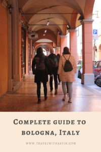 Complete travel guide to Bologna Italy