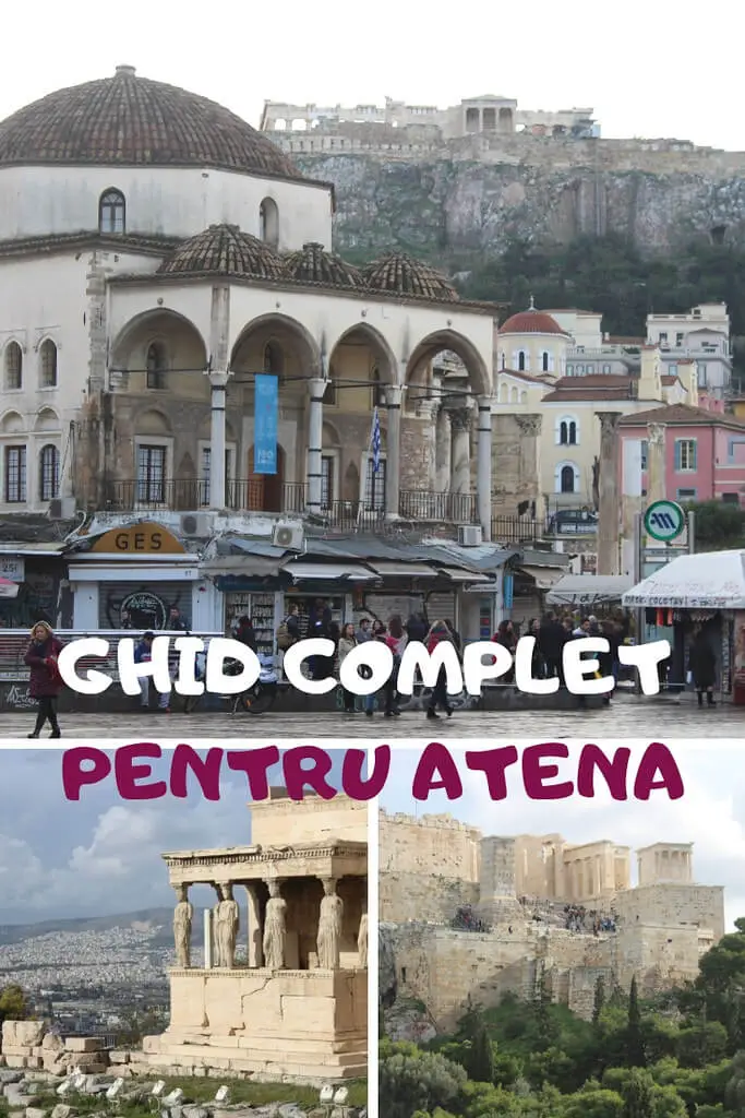 GHID COMPLET ATENA - obiective turistice pentru doua zile in Atena