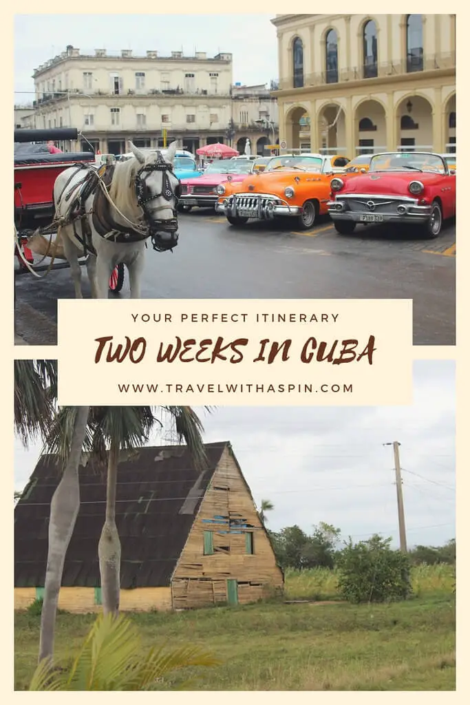 Your perfect itinerary - two weeks in Cuba
