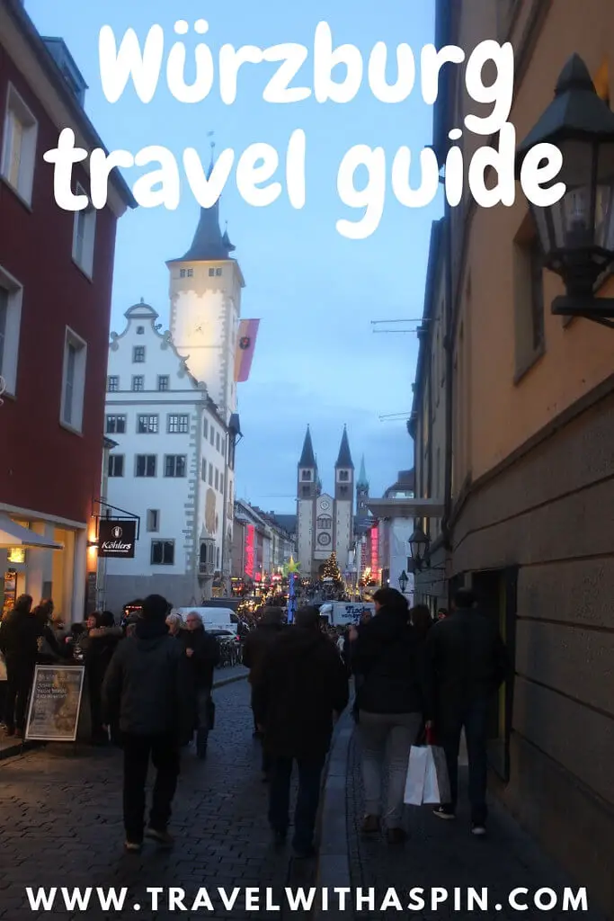 Wurzburg complete travel guide