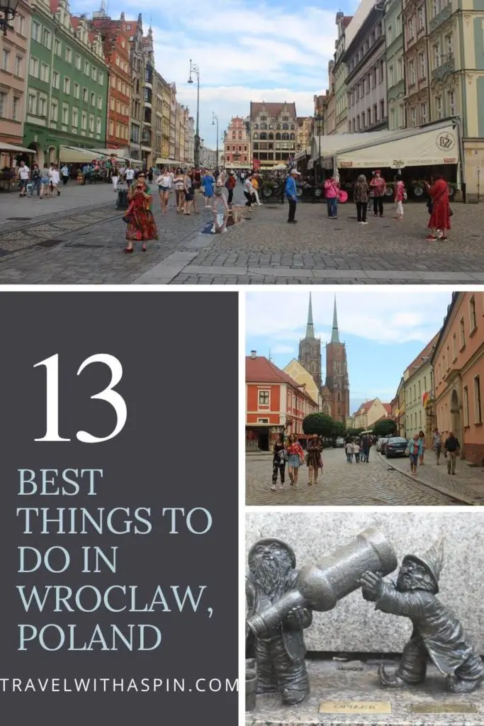 13 best things to do in Wroclaw, Poland - The ultimate travel guide