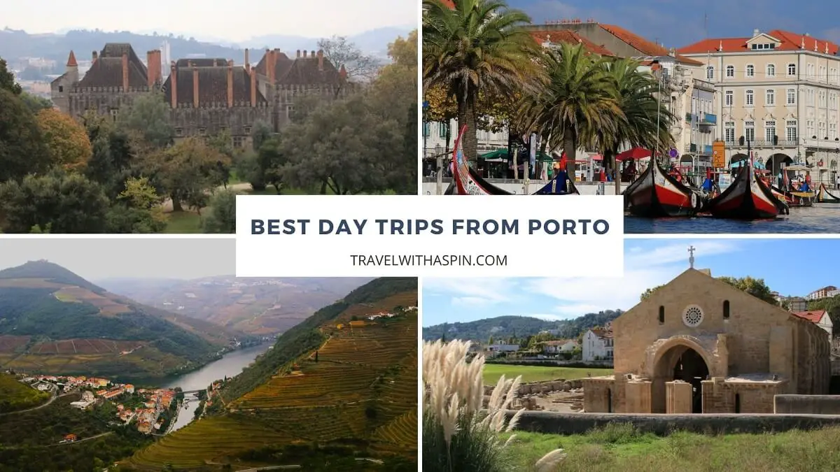BEST DAY TRIPS FROM PORTO