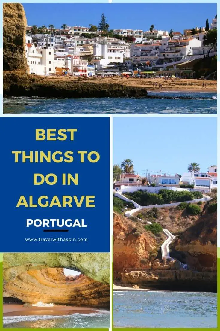 Quick travel guide for the best things to do in Algarve, Portugal