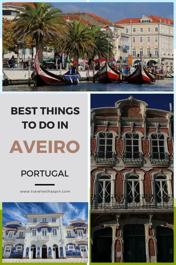 Best things to do on a day trip from Porto to Aveiro