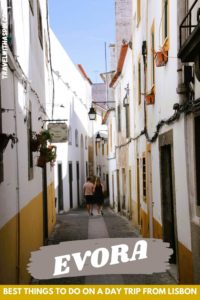EVORA Best things to do on a day trip from Lisbon
