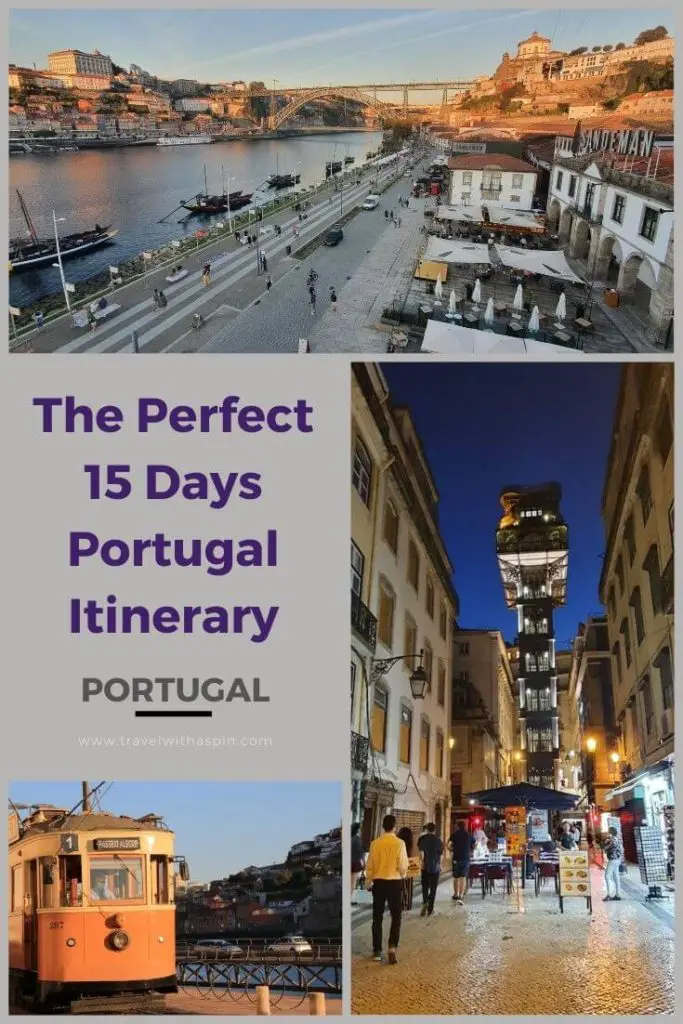 Portugal 15 days itinerary - Travel With A Spin