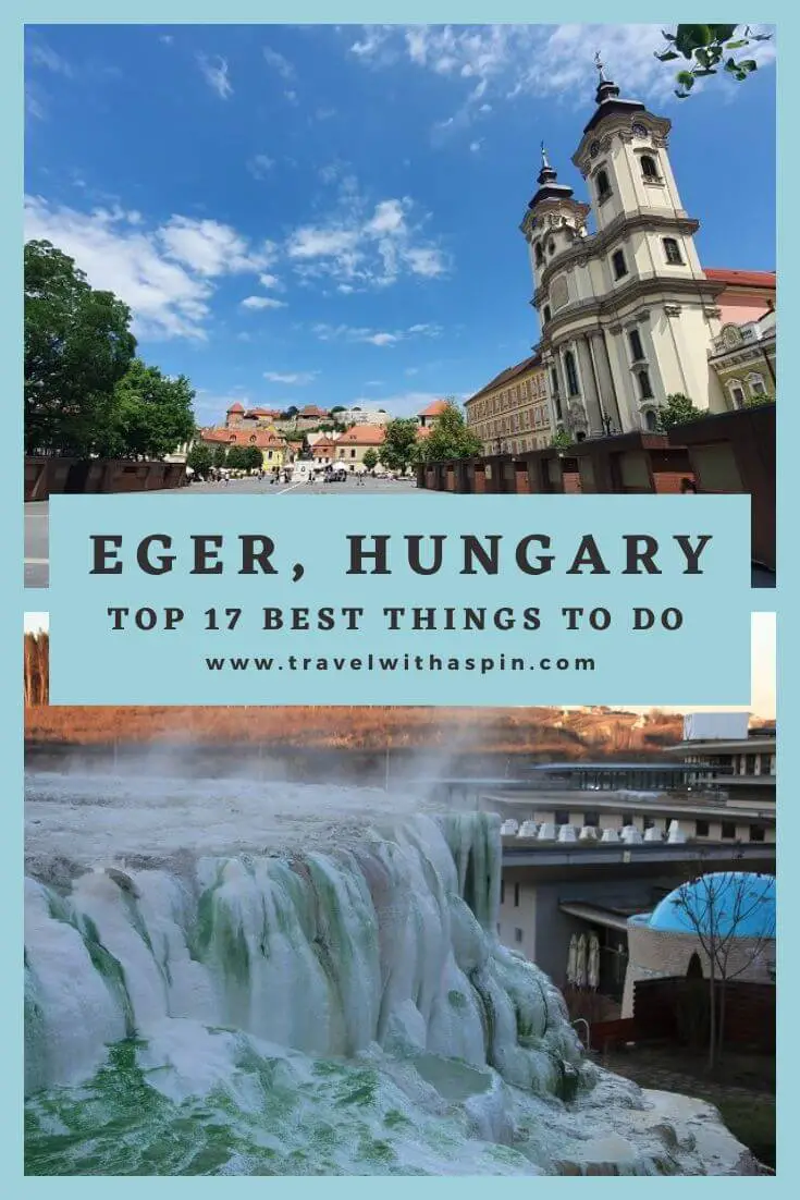 Best 17 things to do in Eger Hungary